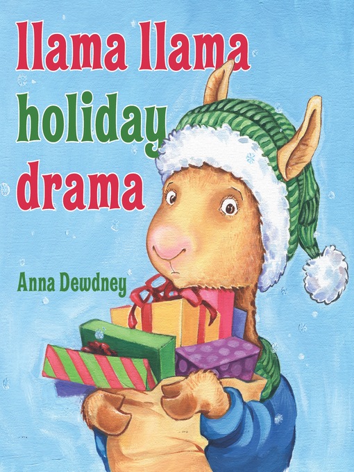 Title details for Llama Llama Holiday Drama by Anna Dewdney - Wait list